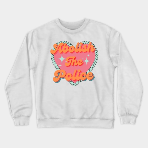 Abolish The Police Crewneck Sweatshirt by cybilbdemented